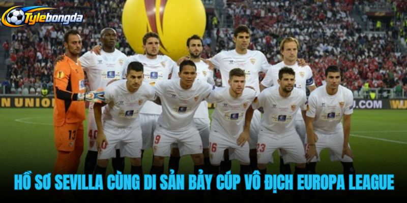 ho-so-sevilla-cung-di-san-bay-cup-vo-dich-europa-league