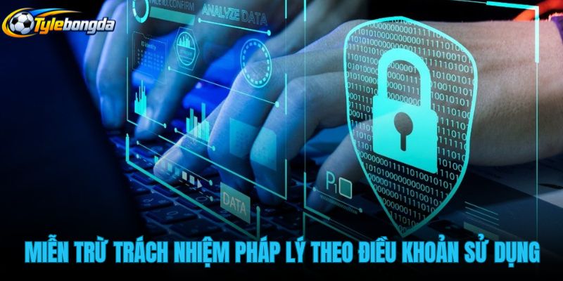 mien-tru-trach-nhiem-phap-ly-theo-dieu-khoan-su-dung mien-tru-trach-nhiem-phap-ly-theo-dieu-khoan-su-dung