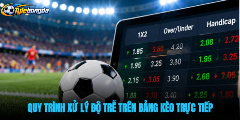 quy-trinh-xu-ly-do-tre-tren-bang-keo-truc-tiep